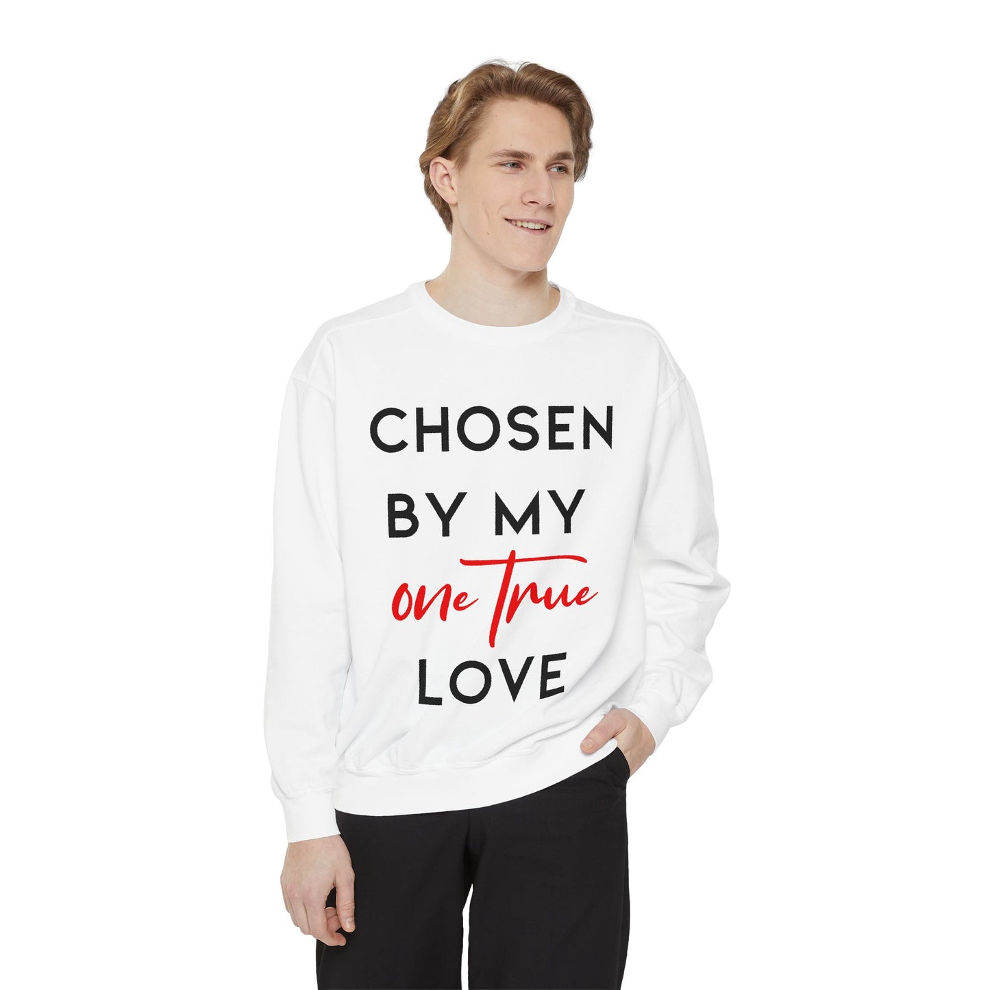 Chosen Unisex Garment-Dyed Sweatshirt